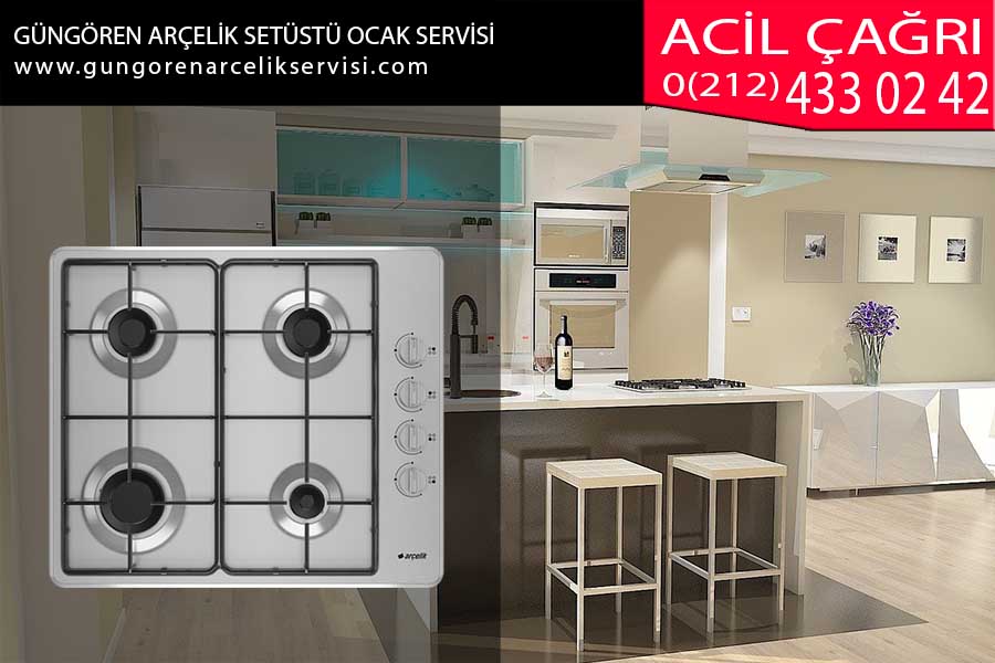 güngören arçelik setüstü ocak servisi